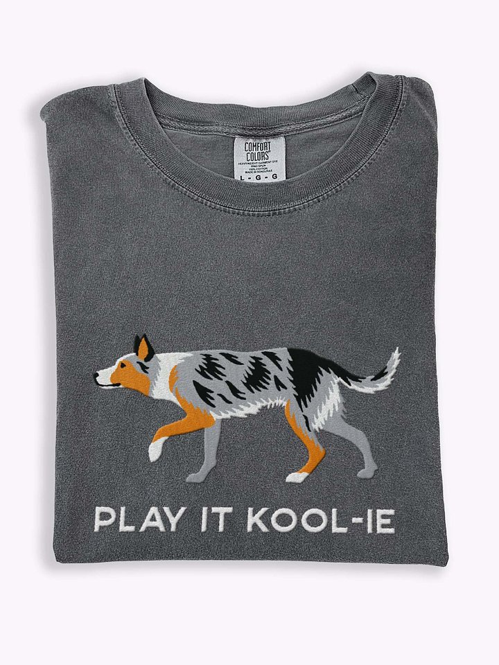 Play It Kool-ie T-Shirt(Embroidered) of an Australian Koolie(Blue Merle Tricolor) product image (1)