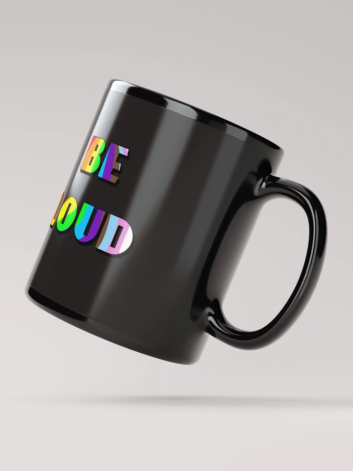 Be loud Mug product image (4)