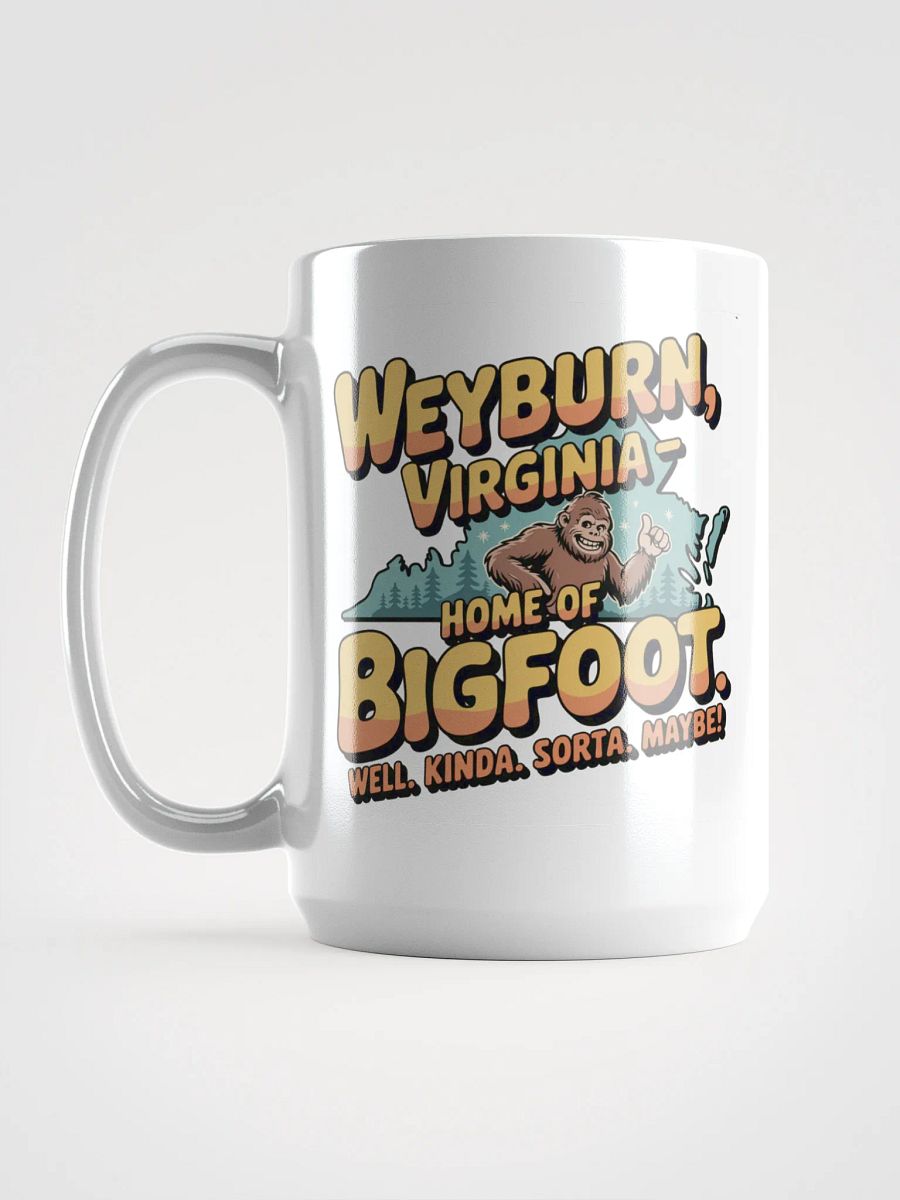 Weyburn, Virginia Home of Bigfoot Mug product image (6)