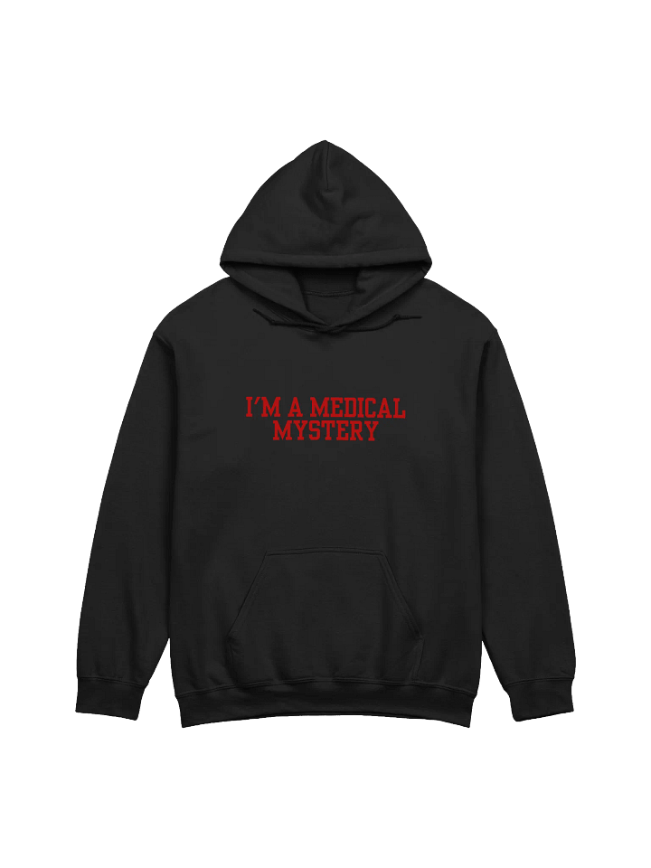 I'm A Medical Mystery Hoodie product image (1)