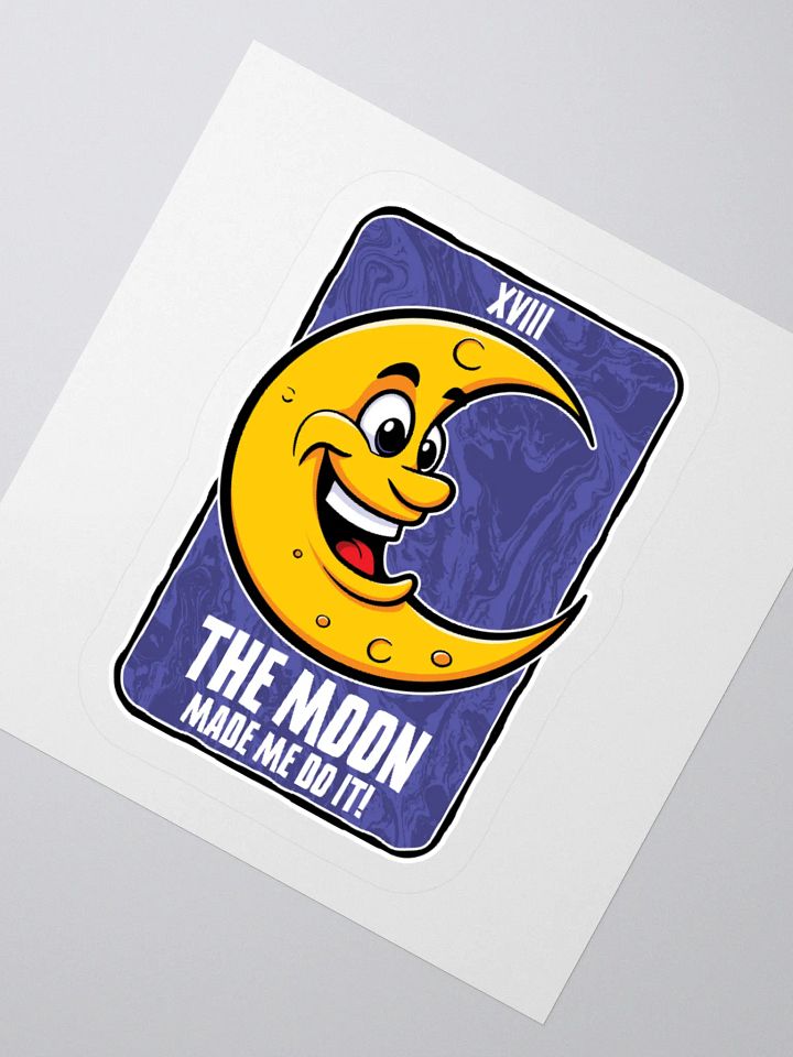 The Moon Made Me Do It! Cute Retro Moon Sticker product image (4)