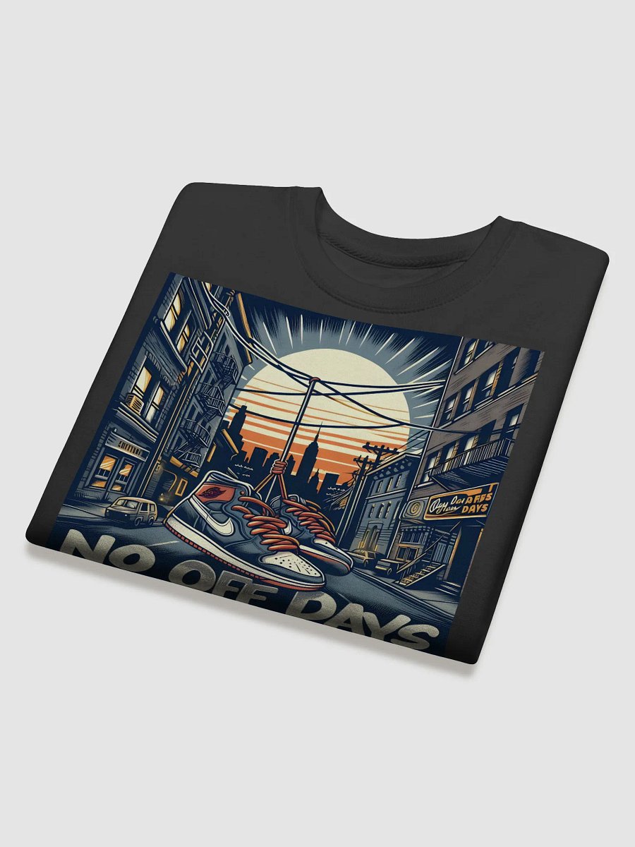 No Off Days Sweatshirt product image (4)
