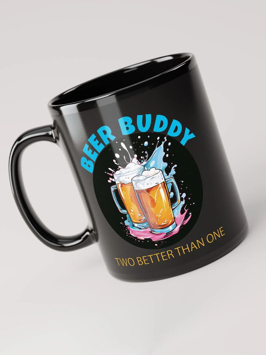 Beer Buddy Black Glossy Mug - Funny Beer Lover Coffee Cup with Clinking Mugs Design - Printed on Both Sides product image (3)