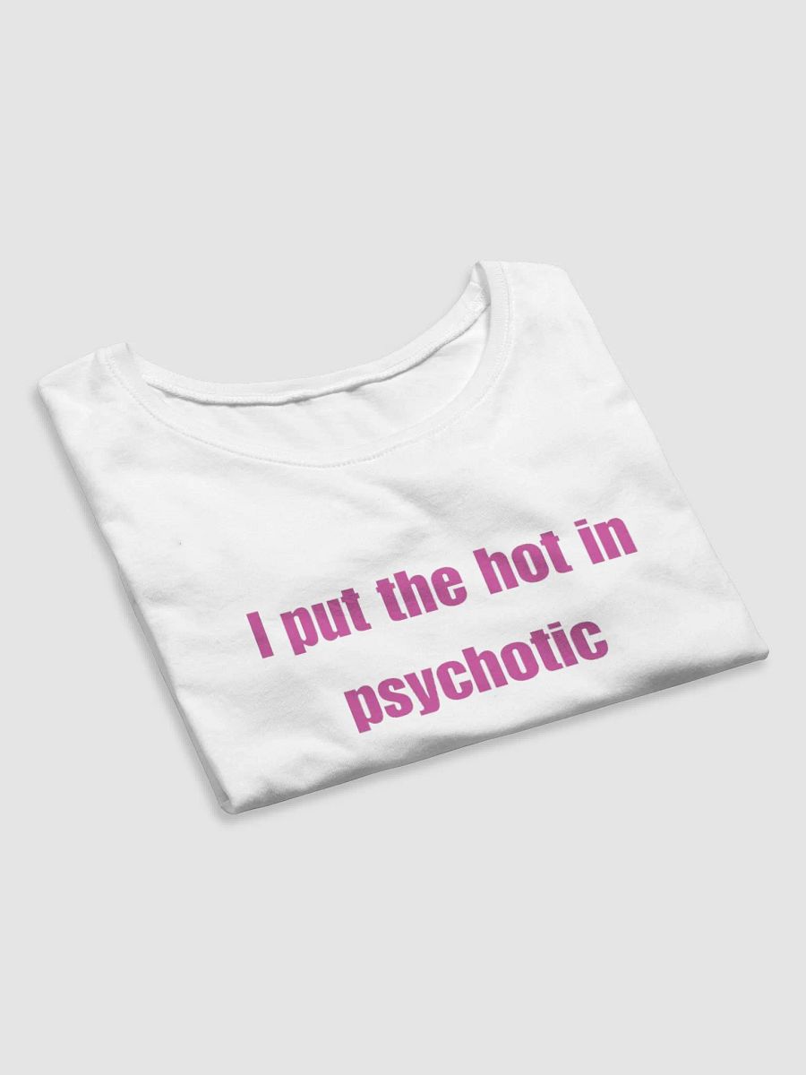 Psychotic baby tee product image (7)