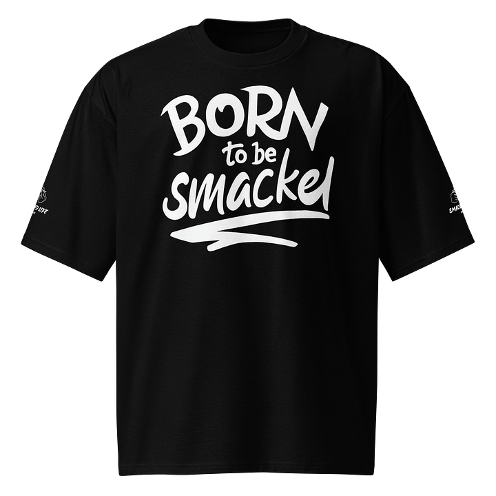 "Born to Be Smacked" Oversized Samurai Tee – Smacked Life Society (Black) product image (1)