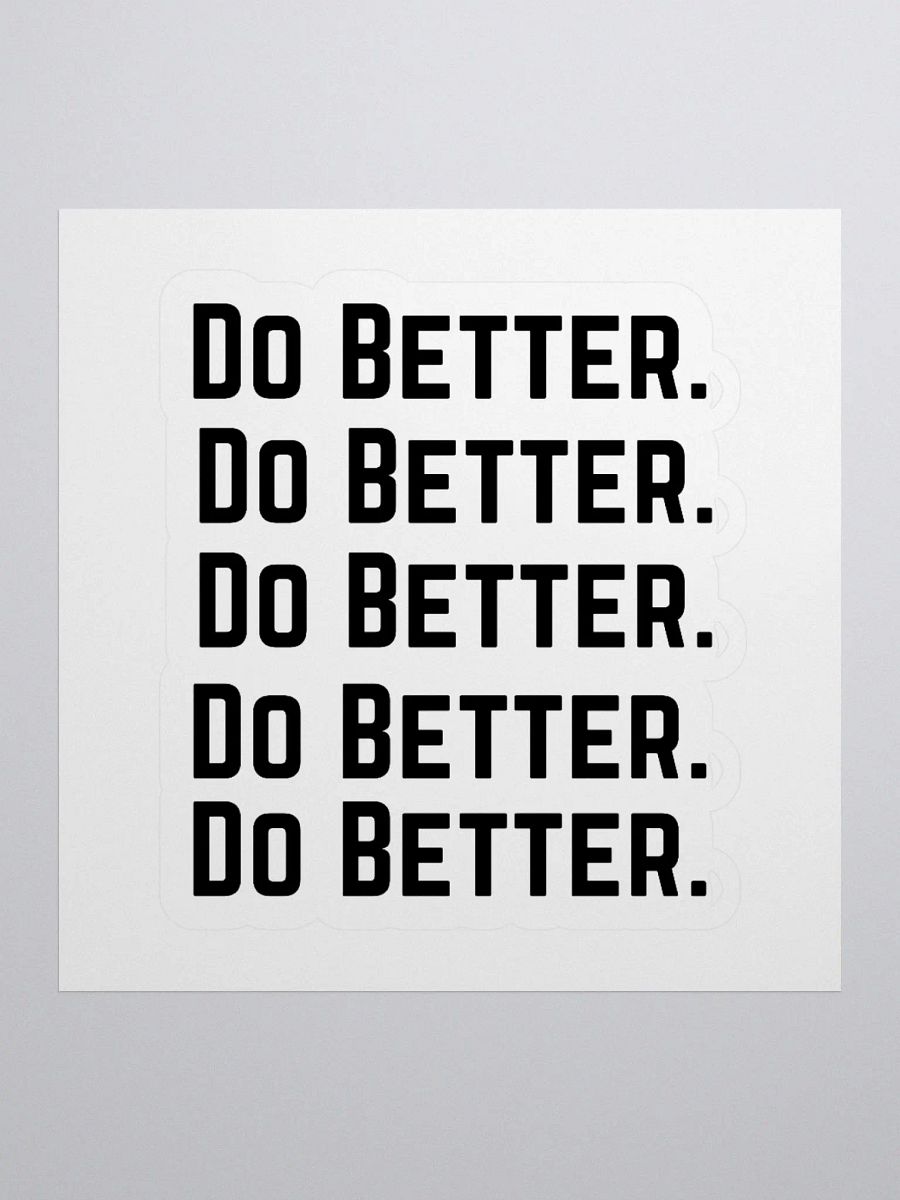 Do Better. Stickers product image (1)