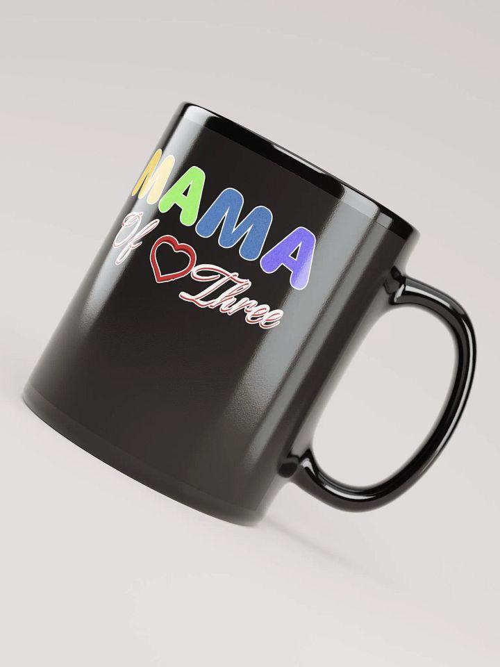 Mama of Three - Loving Family Design Black Mug product image (6)