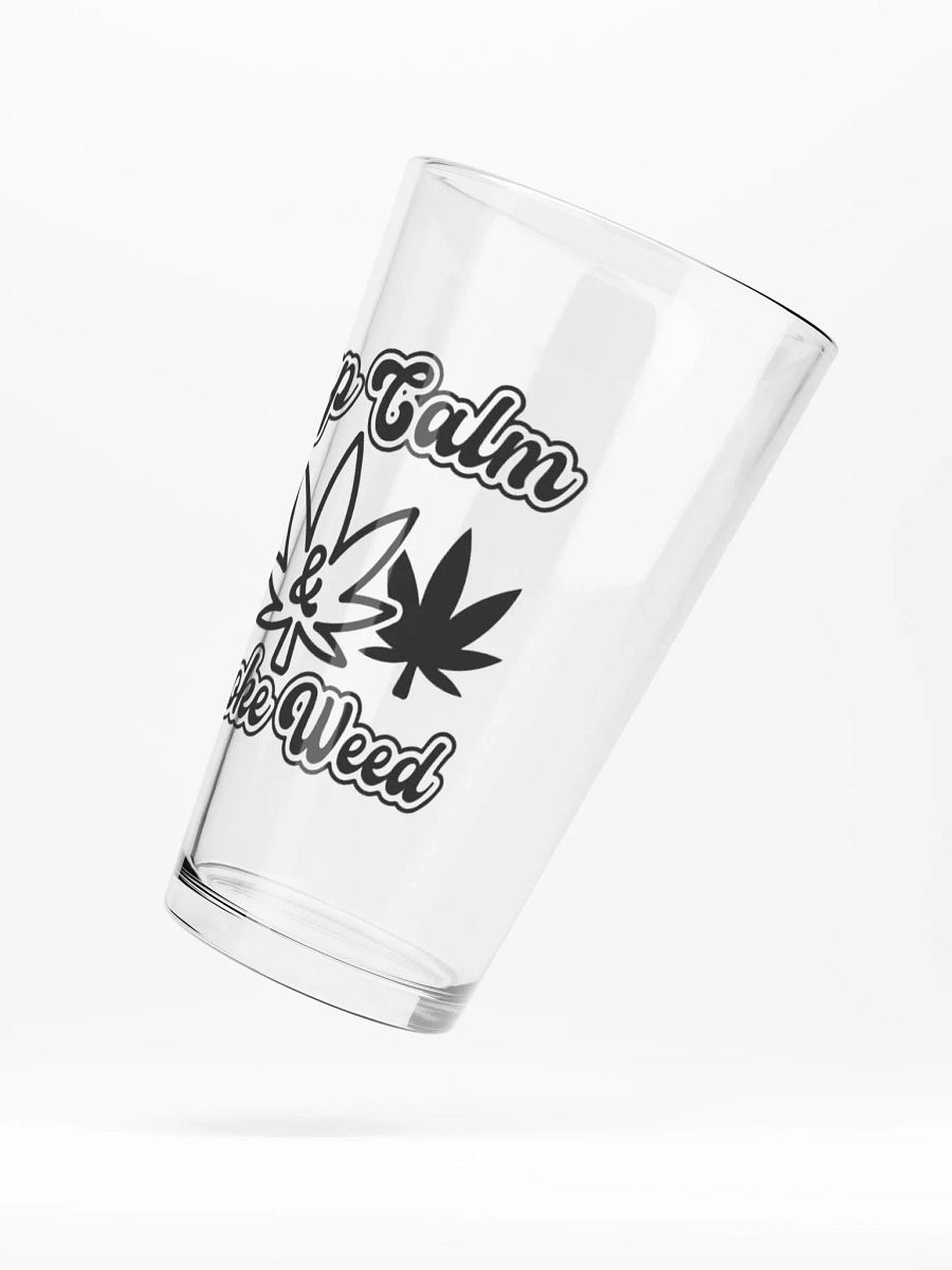 Keep Calm & Smoke Weed - Shaker Pint Glass product image (5)