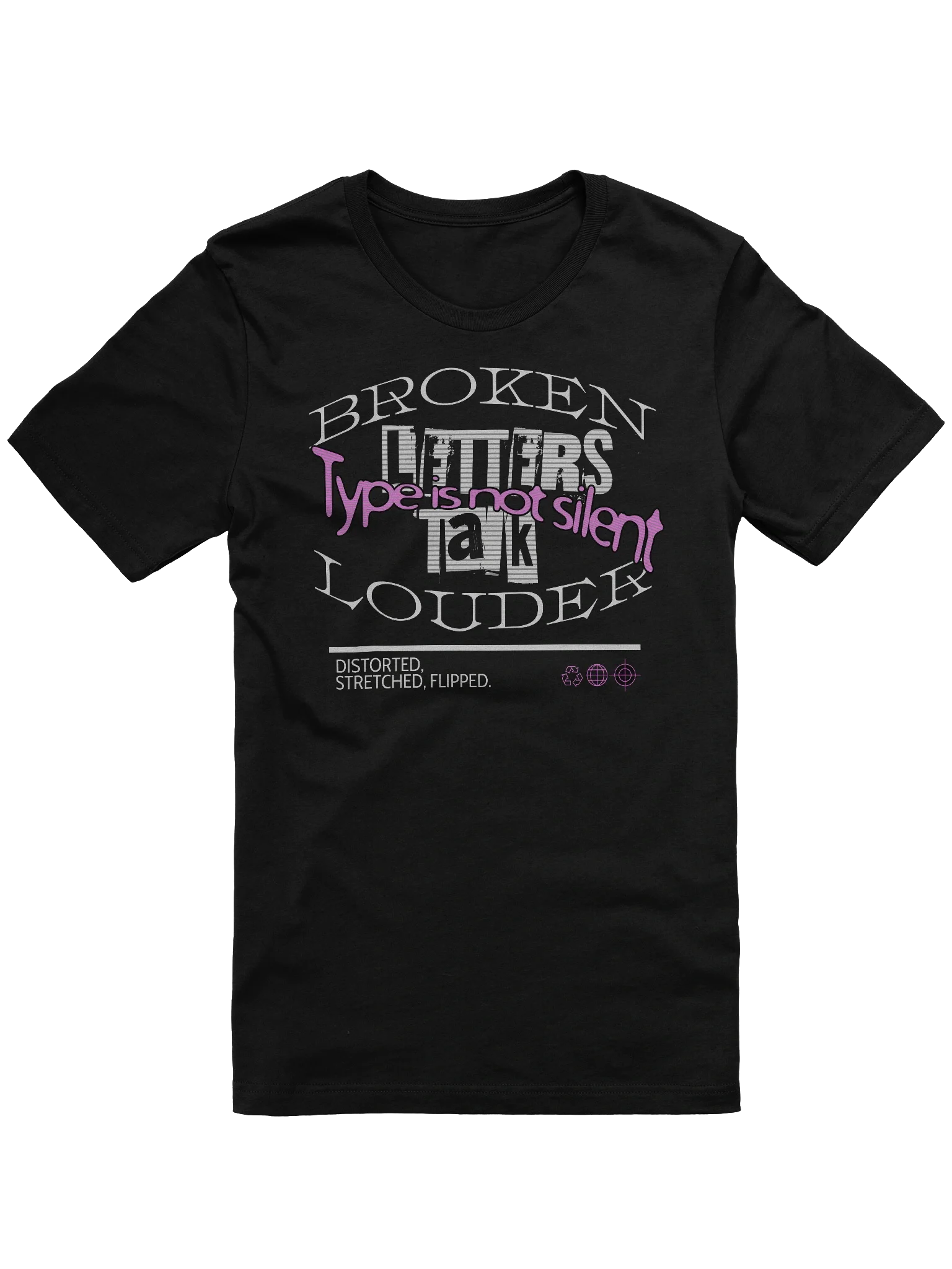 Bold and Stylish T-Shirt: The Broken Letters Talk Louder Tee product image (1)