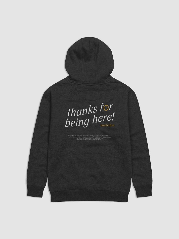 thanks for being here! Hoodie (Gold) product image (1)
