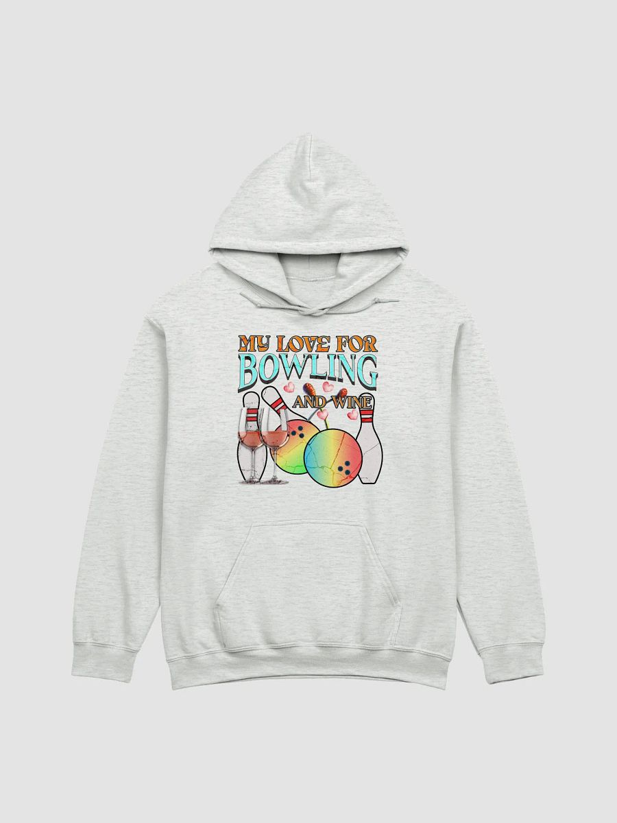My Love For Bowling And Wine Classic Hoodie product image (22)