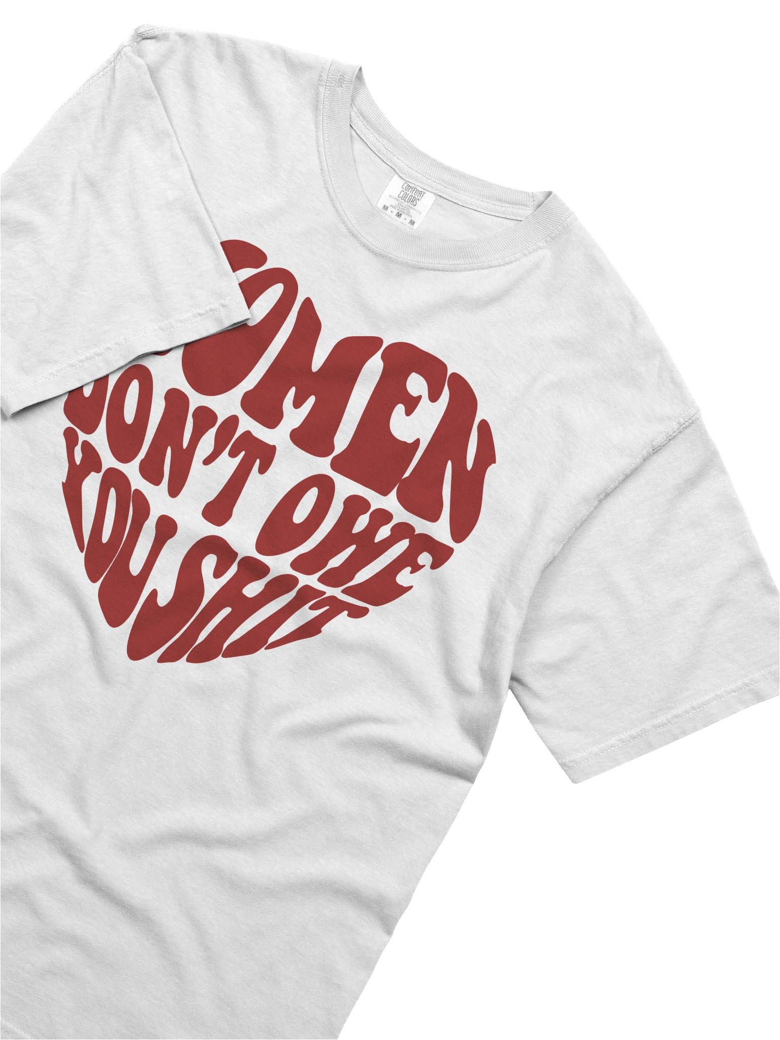 Women Don't Owe You Shit heart tee ❤️ product image (5)