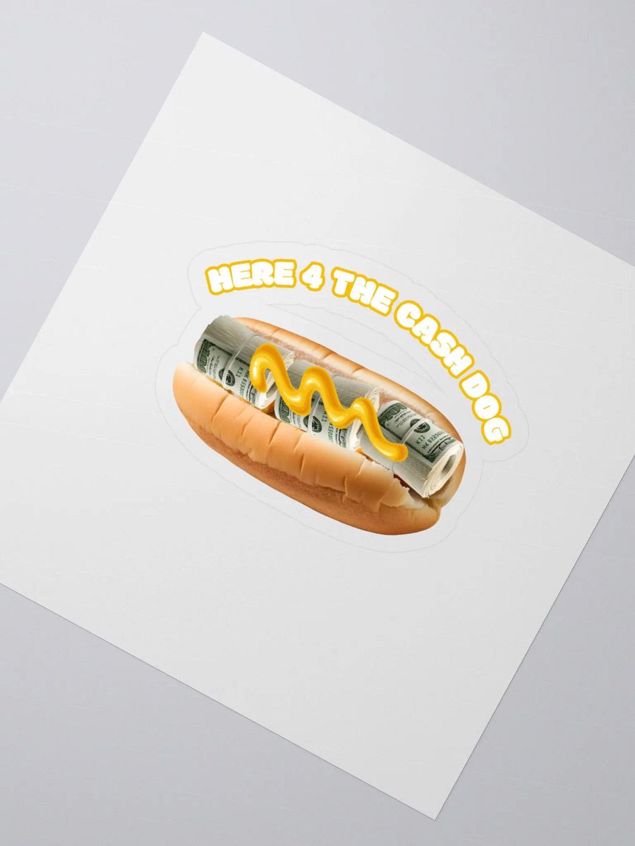 Cash Dog Sticker m/y product image (2)