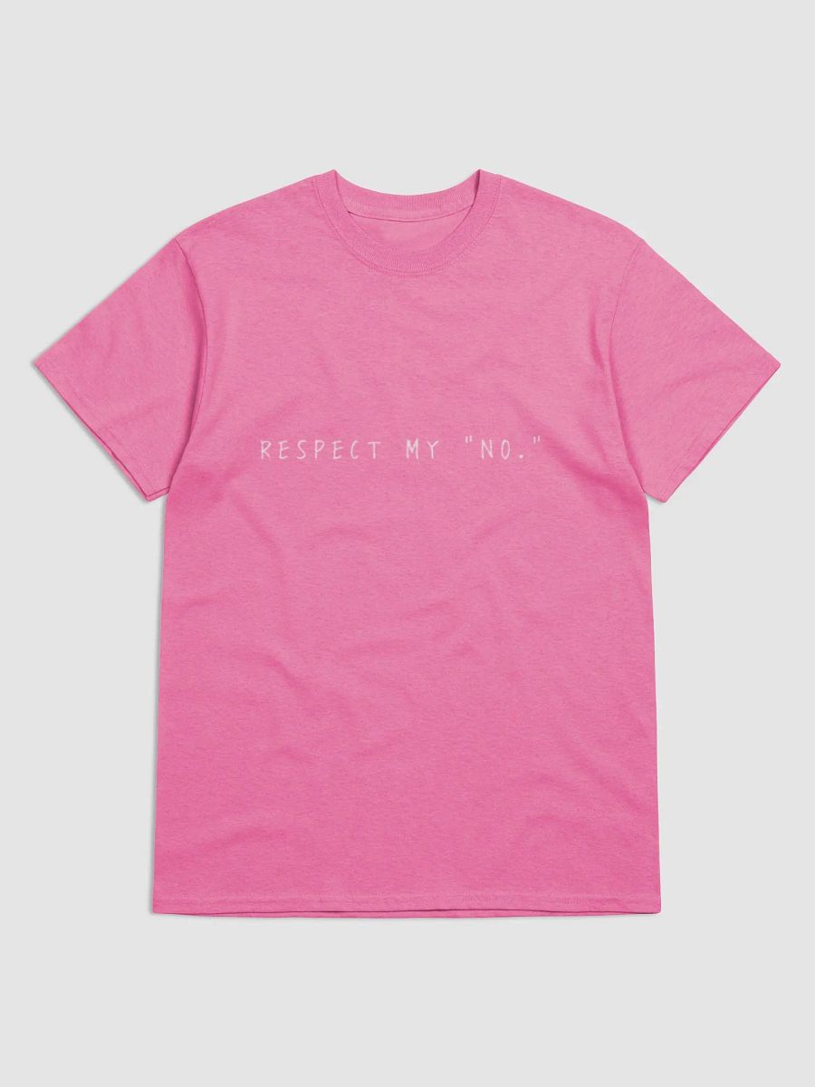 Respect My No Softstyle Tee (White design) product image (1)