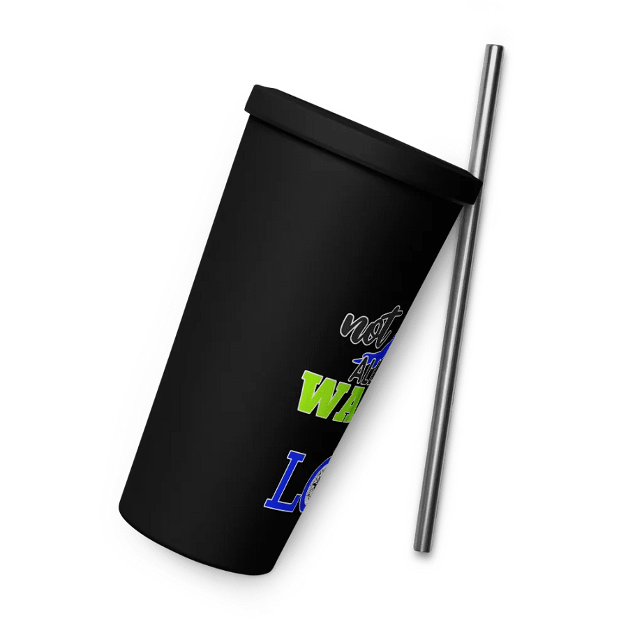Not All Who Wander Are Lost v2 Insulated Tumbler product image (13)