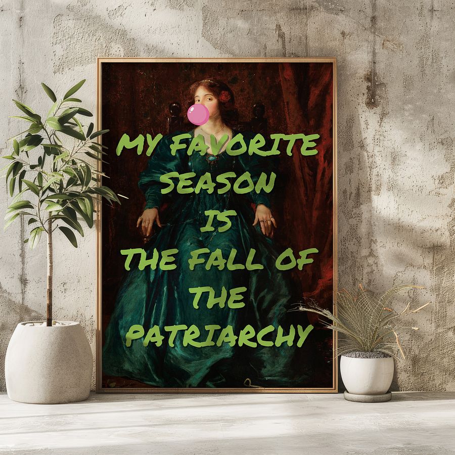 MY FAVORITE SEASON IS THE FALL OF THE PATRIARCHY Alter Vintage Art Feminist Poster product image (3)