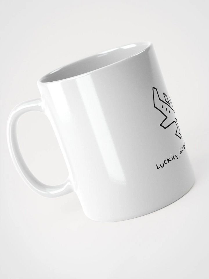 Luckily, No One Was Injured Mug product image (2)