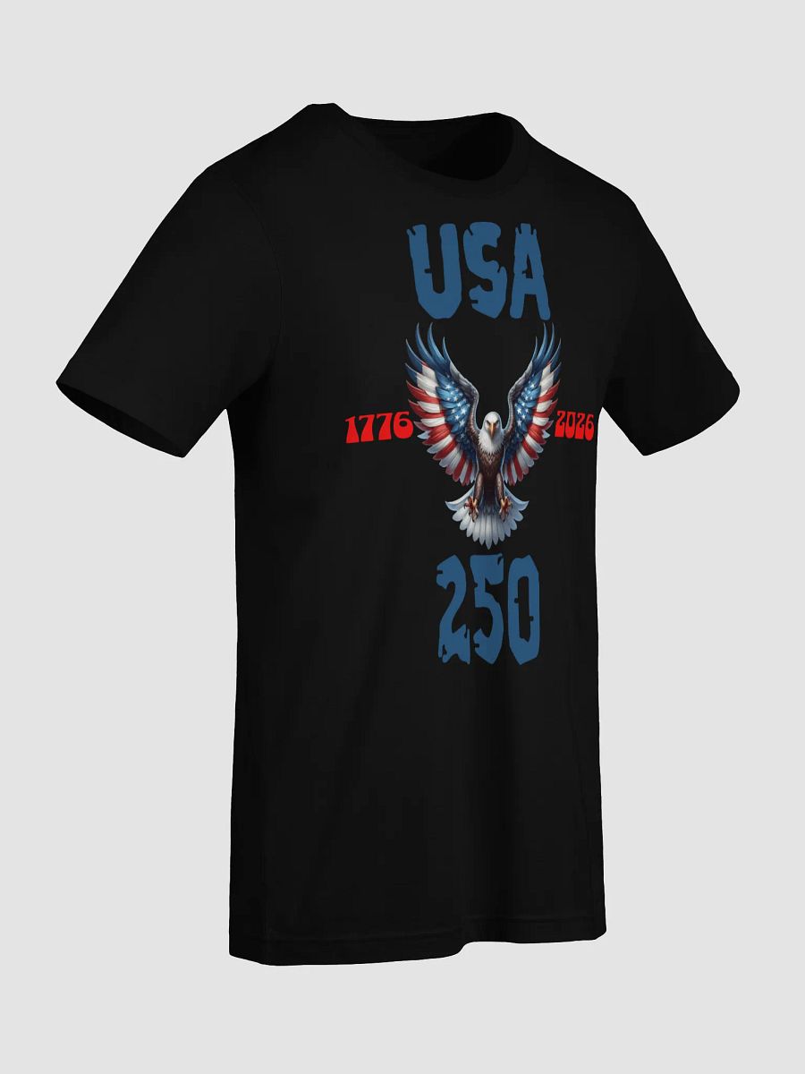 USA Eagle 250 Patriotic T-Shirt | Unisex Tee Shirt Semiquincentennial Salute to America | 1776-2026 Anniversary| Black, Navy & white product image (8)