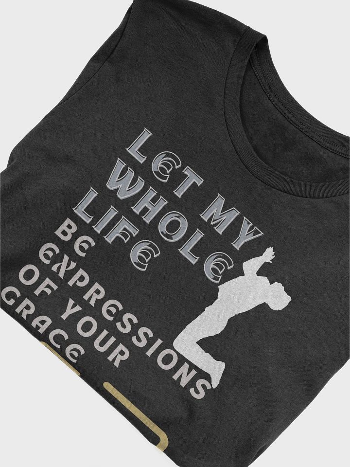Let's my whole life be expressions Unisex Tee product image (2)
