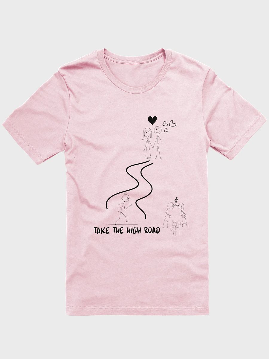 Take the High Road Super T-Shirt product image (1)
