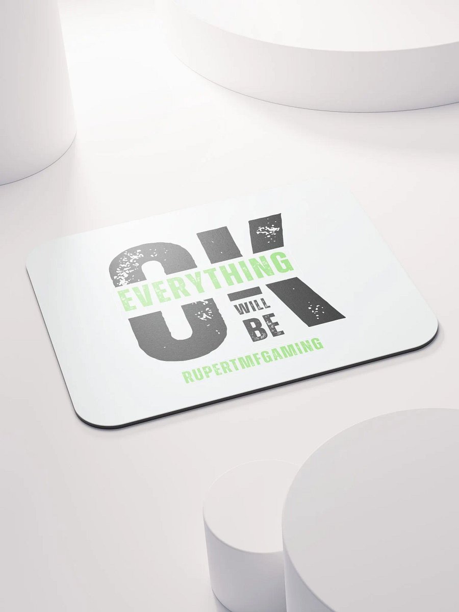 Everything will be ok Mouse Pad product image (4)