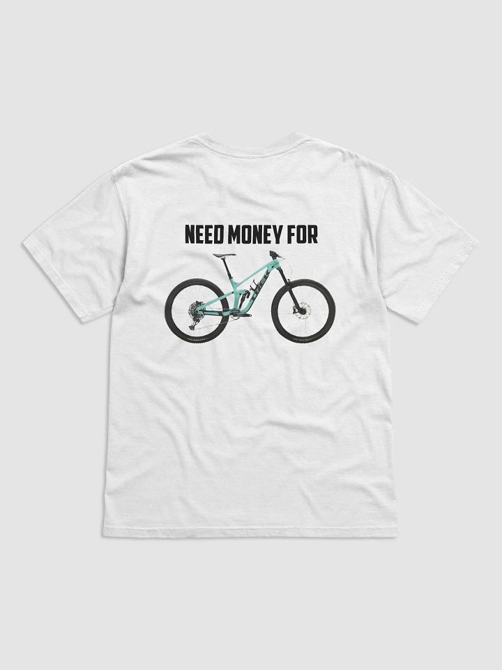 NEED MONEY FOR TREK | T-Shirt product image (1)