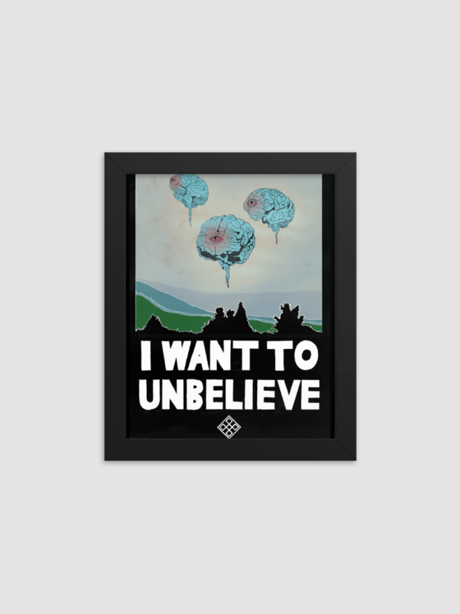 UNBELIEVABLE: I Want to Unbelieve Poster product image (1)