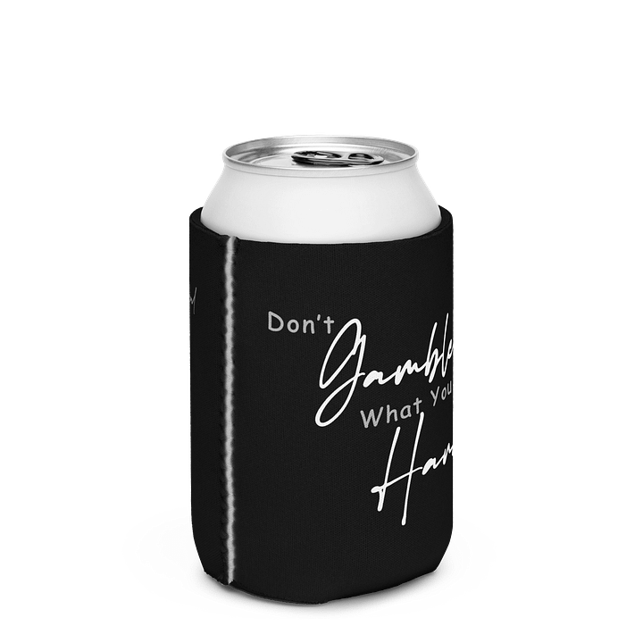 🖤 "Don't Gamble What You Can't Handle" Official Coozie product image (2)