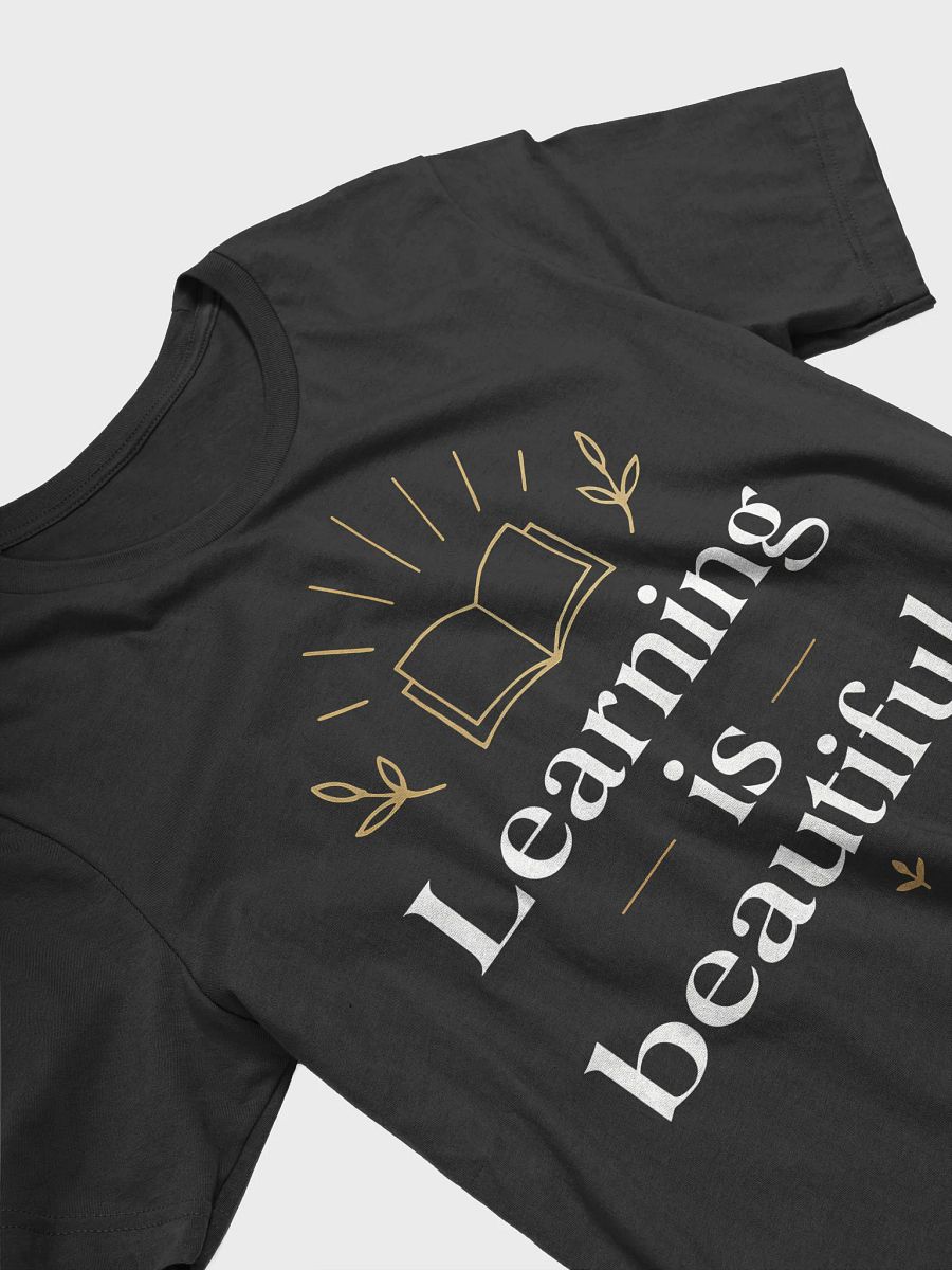 Unlock Your Potential with Natalie Portman’s Inspiring Quote:  Learning is Beautiful — Wear Your Growth Proudly product image (3)