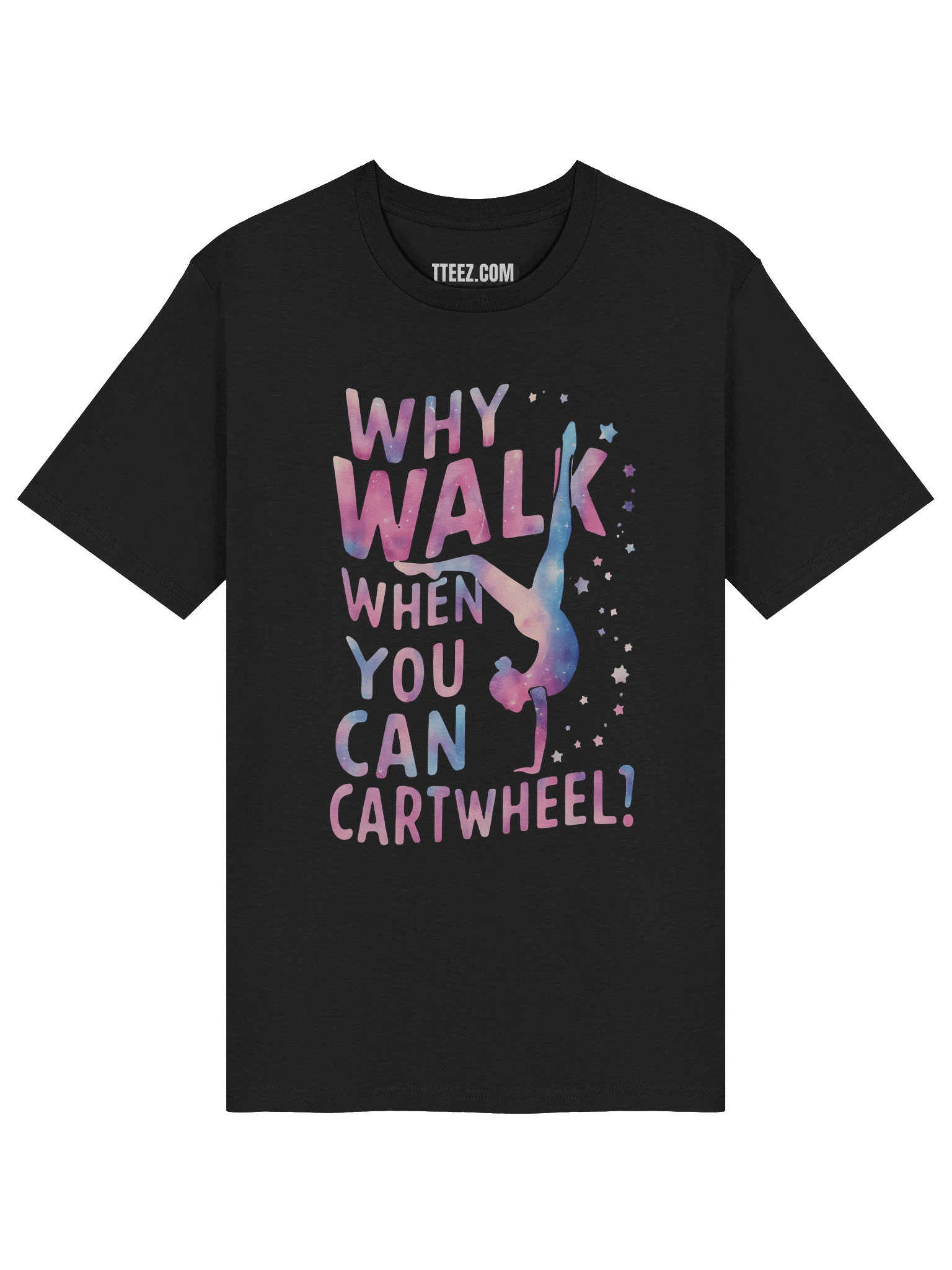 Why Walk When You Can Cartwheel! product image (15)