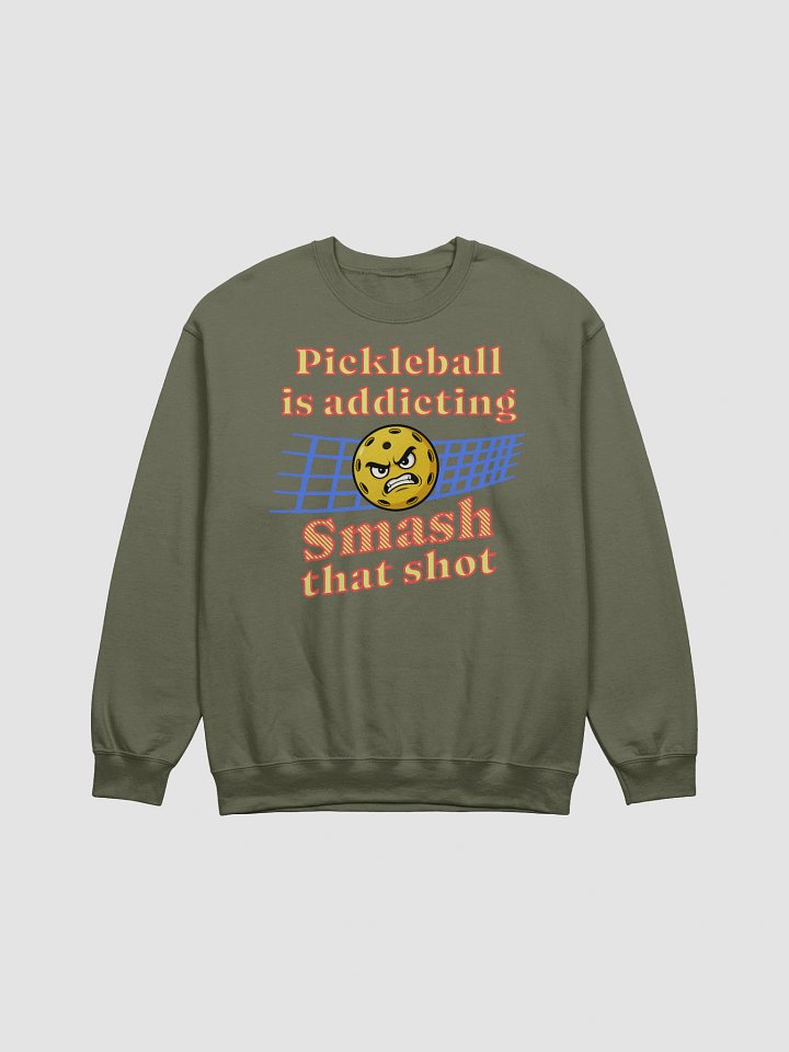 Pickleball Is Addicting Smash That Shot Crewneck Sweatshirt product image (11)