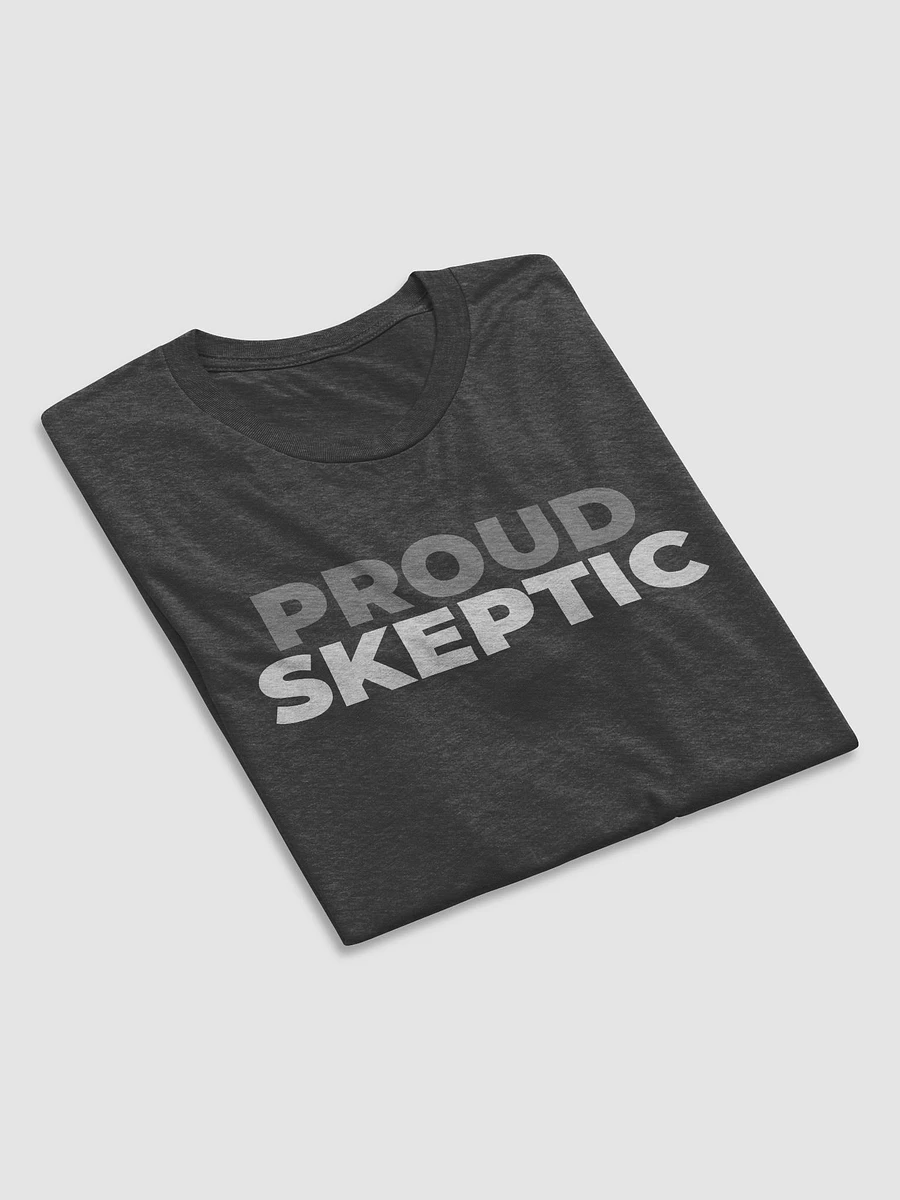 Proud Skeptic Tee product image (7)