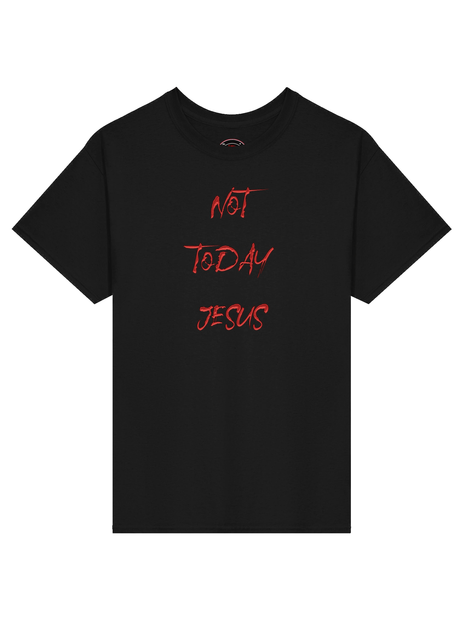 Not Today Jesus (red) product image (1)