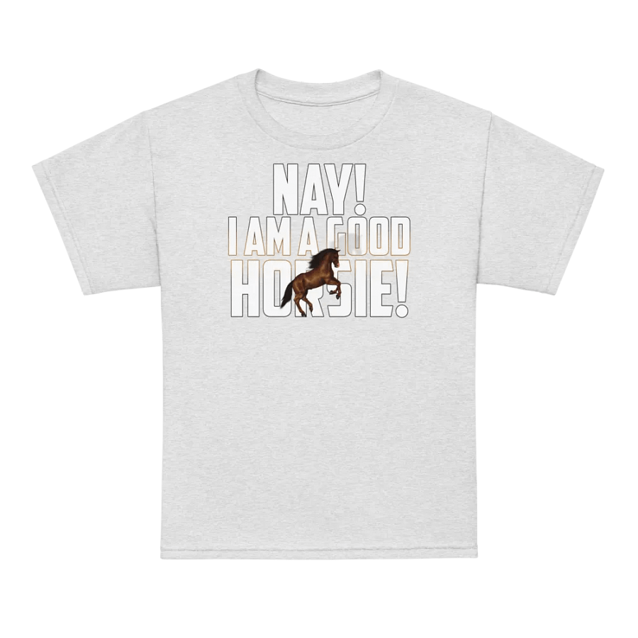 I'm a Good Horsie T-Shirt! product image (7)