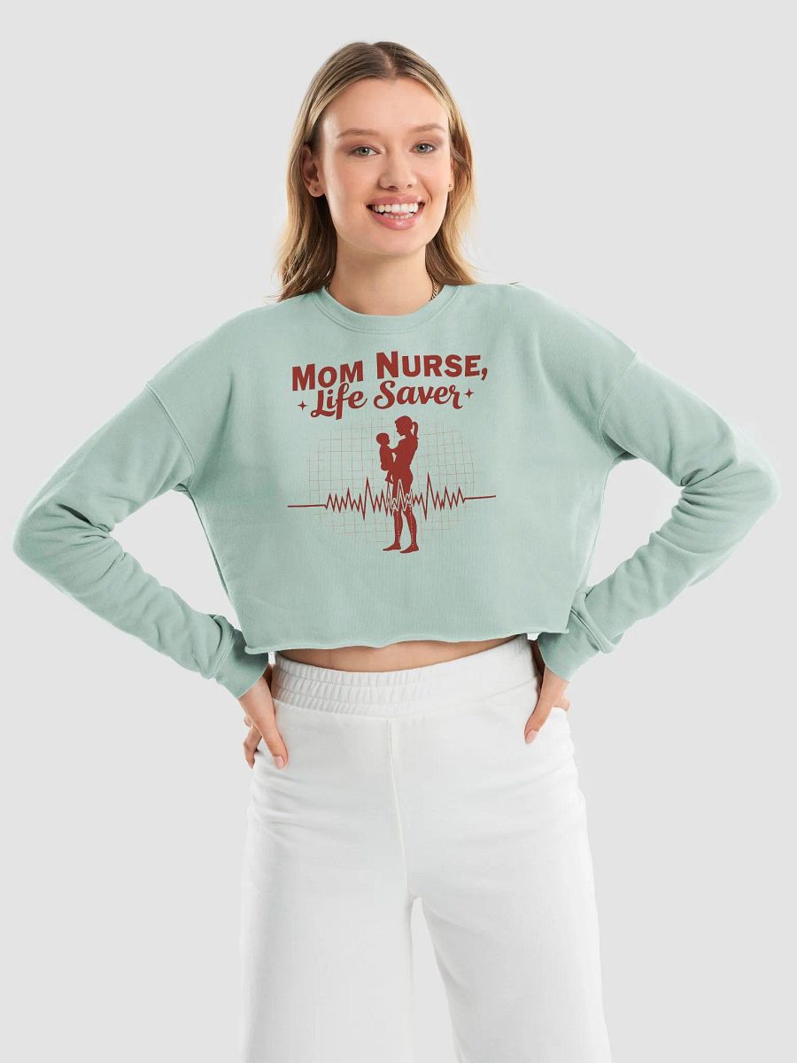 Life Saver Mom Nurse Crop Sweatshirt product image (21)