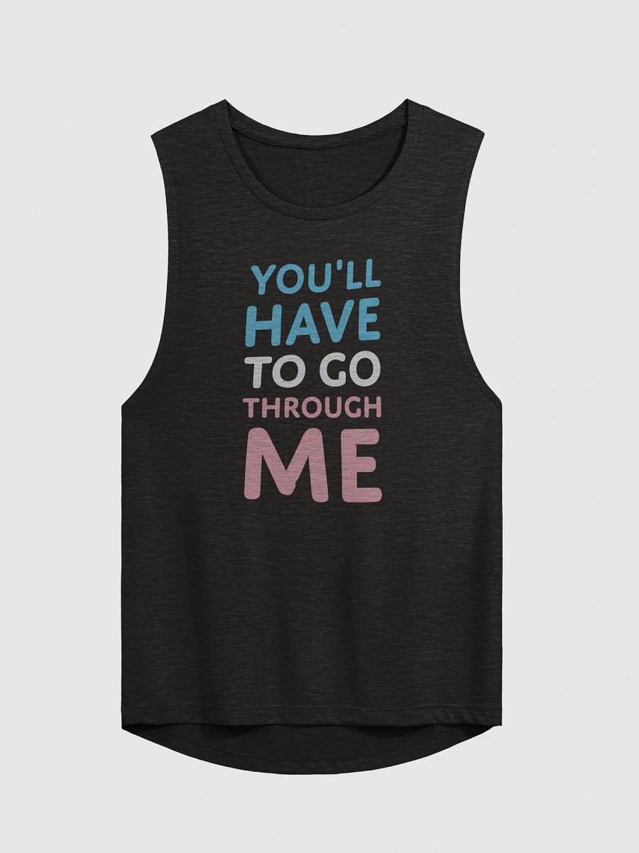 You'll Have To Go Through Me femme tank product image (1)