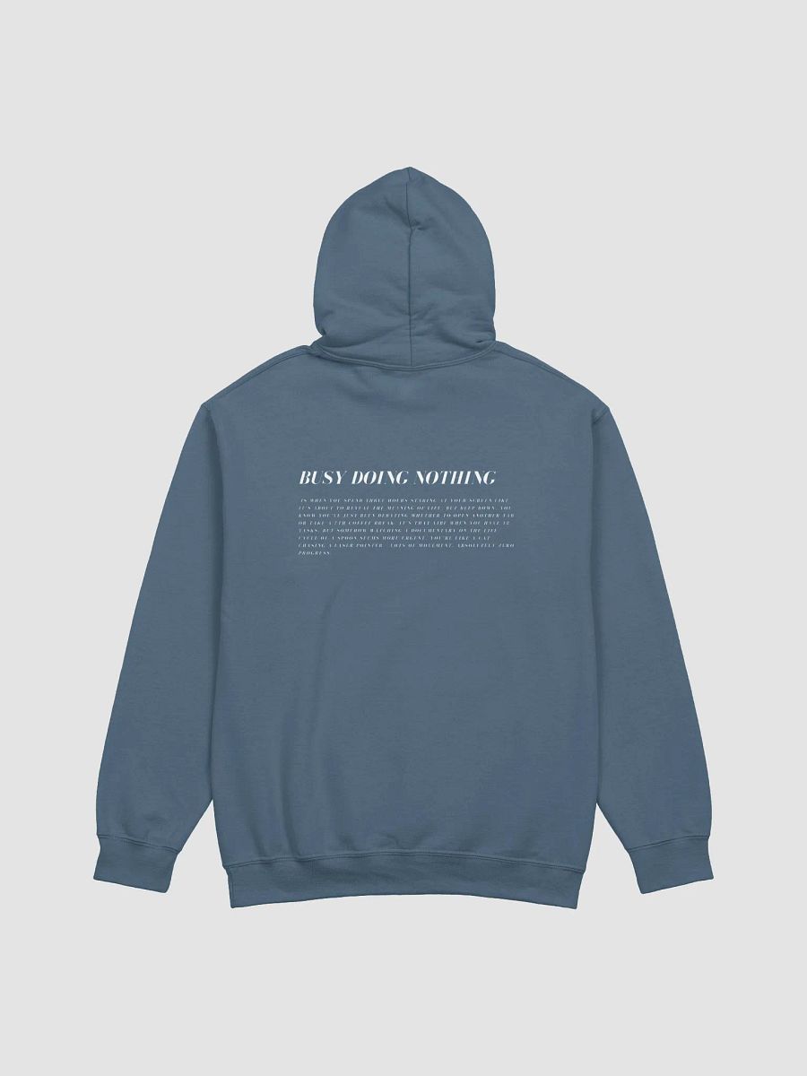 ¨busy doing nothing¨ hoodie product image (12)