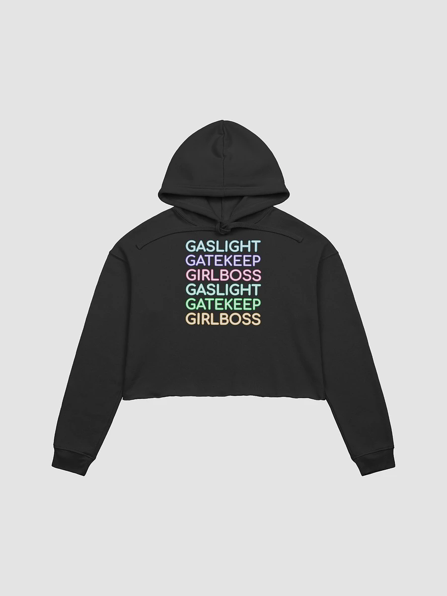 Gaslight Gatekeep Girlboss fleece crop hoodie product image (2)