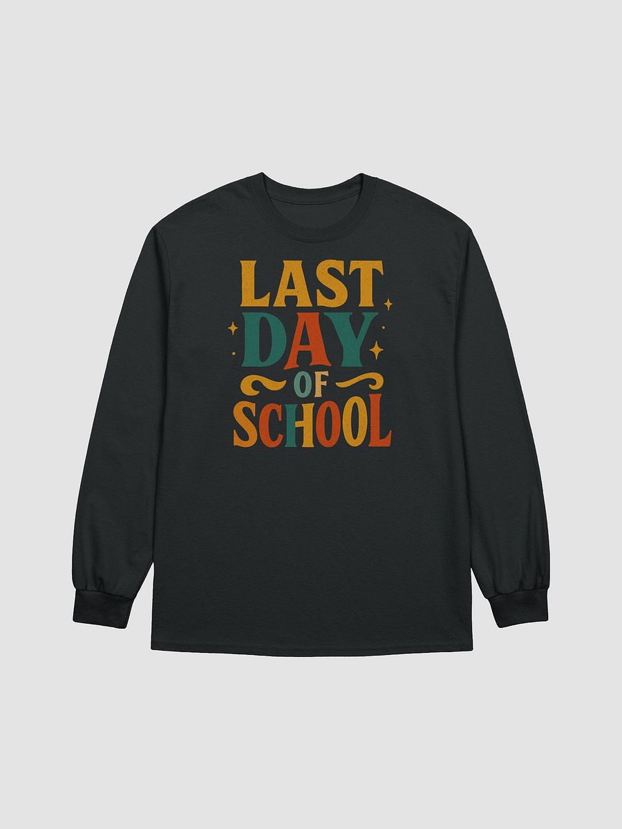 Last Day of School Long Sleeve – Bold Retro Teacher Shirt product image (5)