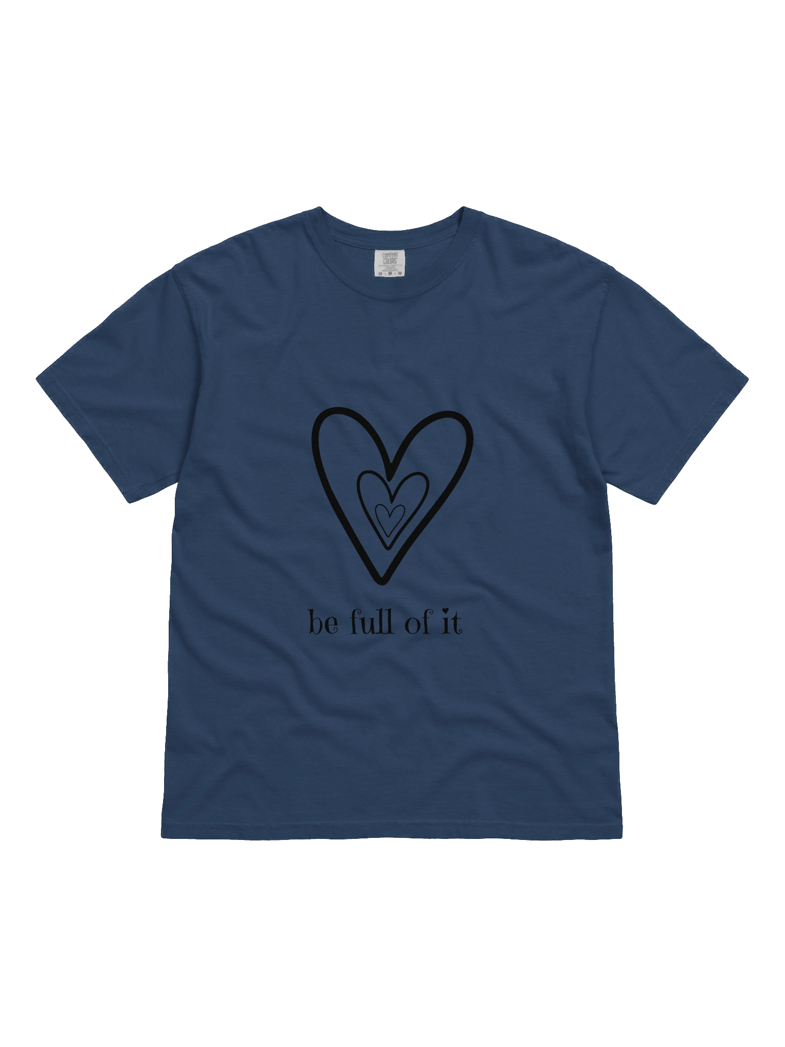 Be Full of It Heavyweight Comfort T-Shirt product image (1)