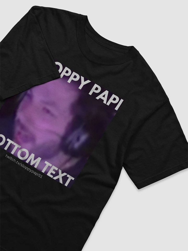 sloppy papi t shirt product image (2)