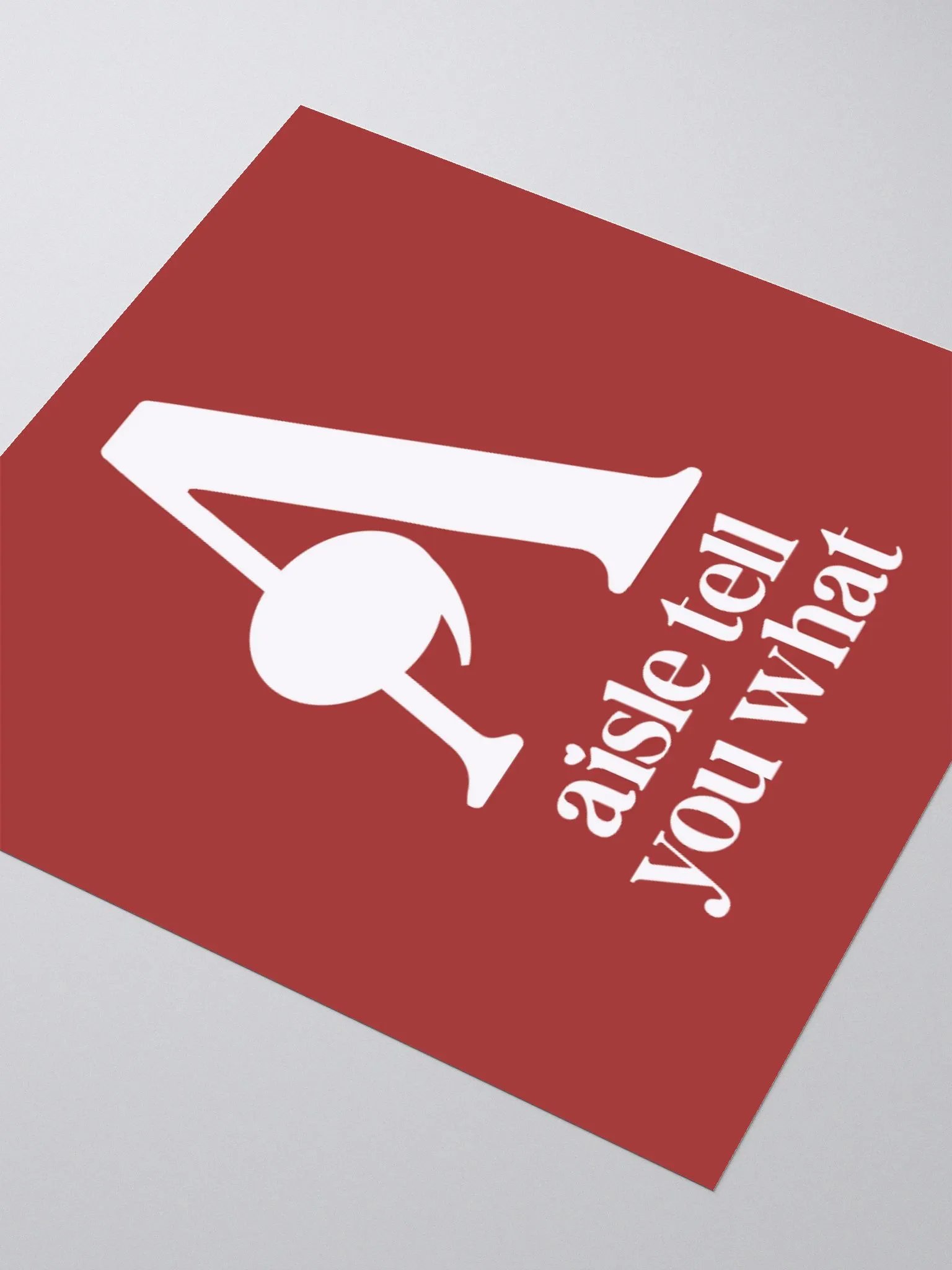 Aisle Tell You What Sticker product image (3)