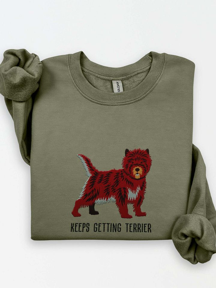 Keeps Getting Terrier Sweatshirt (Embroidered) of a Cairn Terrier(Chocolate Brindle) product image (1)