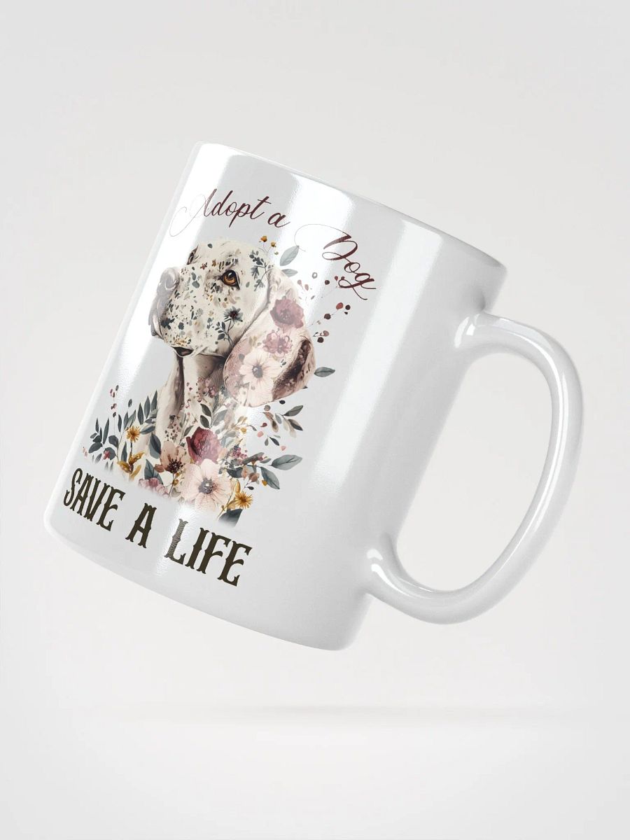 Adopt A Dog Save A Life Mug product image (3)