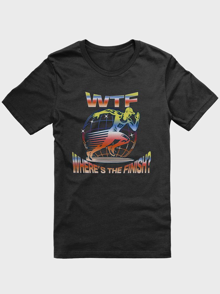 WTF Where's The Finish? Runner Globe T-Shirt product image (1)