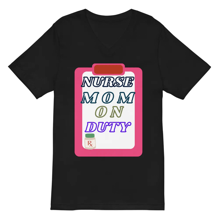 Nurse Mom On Duty V-Neck Tee product image (3)
