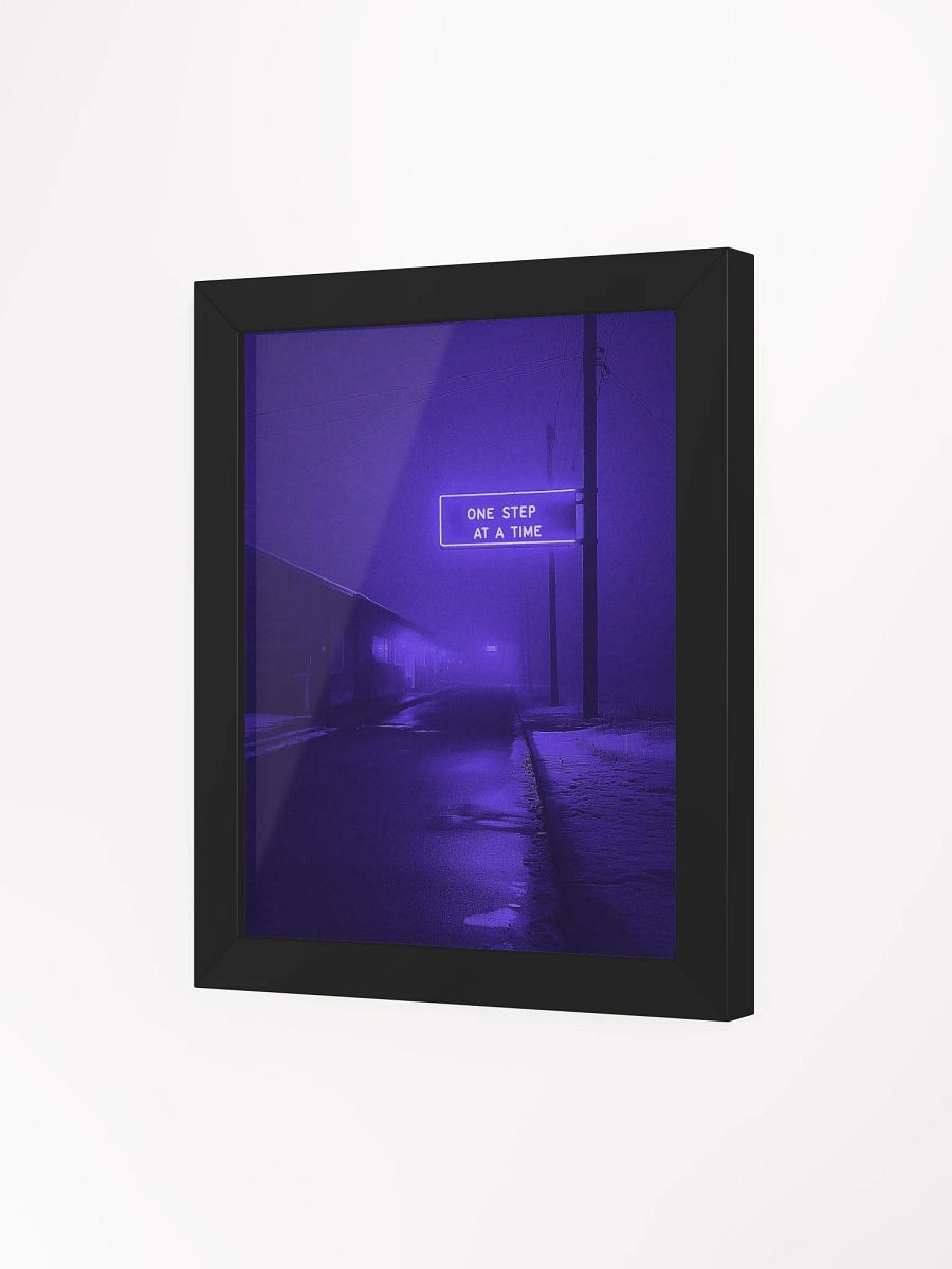 "One stap at a time" Framed Poster product image (36)
