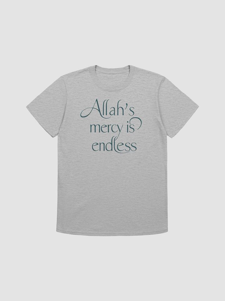 Allah's Mercy is Endless - Compassionate and Inspirational Graphic Tee product image (1)