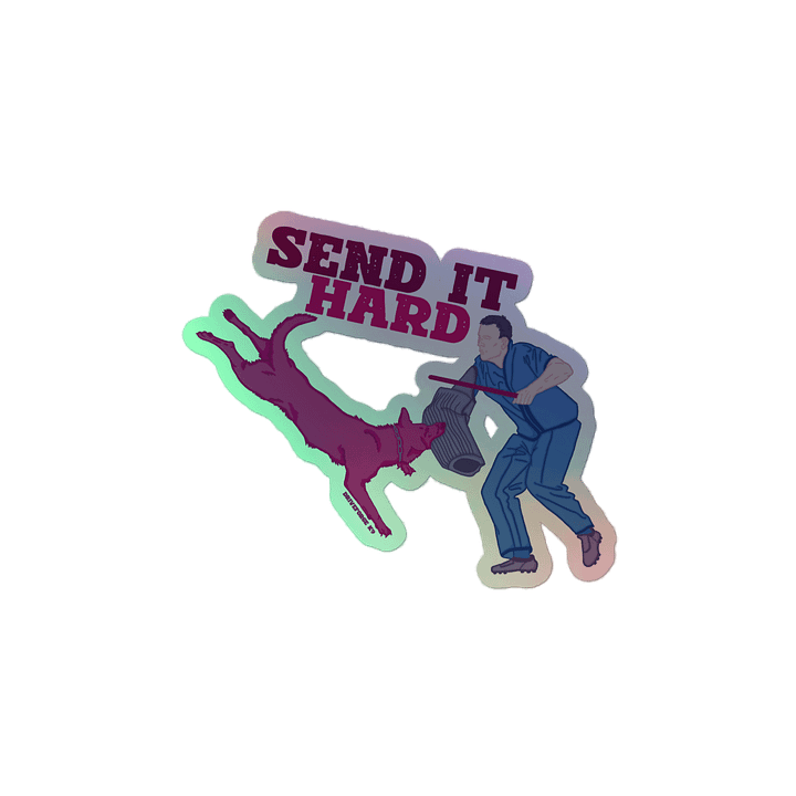 Send It Hard Holo Sticker product image (2)
