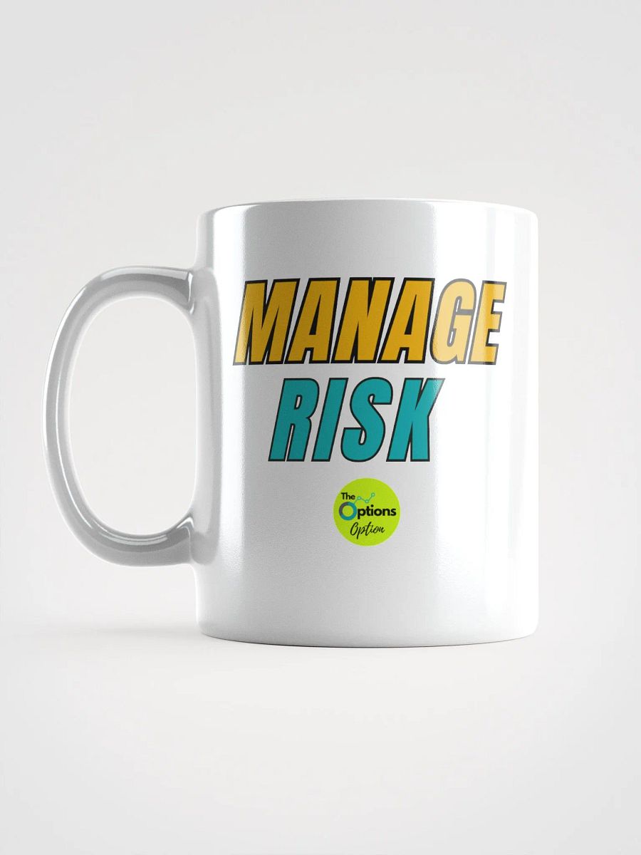 MANAGE RISK Ceramic Mug 11oz or 15oz product image (11)